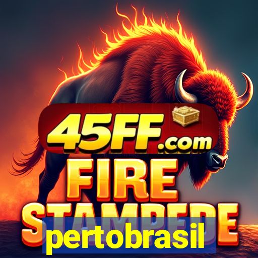 pertobrasil
