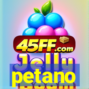 petano