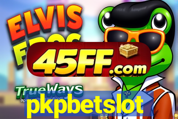 pkpbetslot