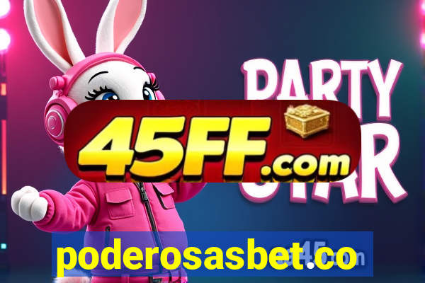 poderosasbet.com