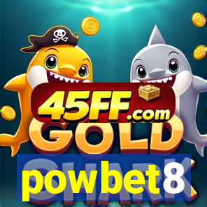 powbet8