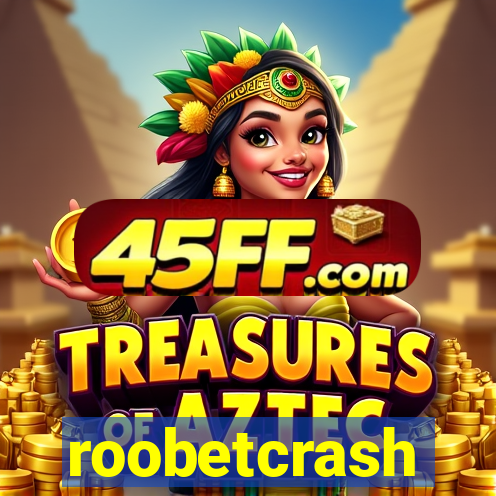 roobetcrash
