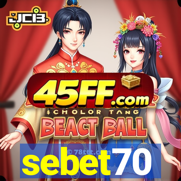 sebet70