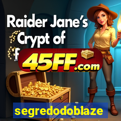 segredodoblaze