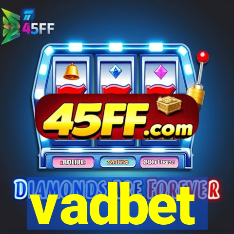 vadbet