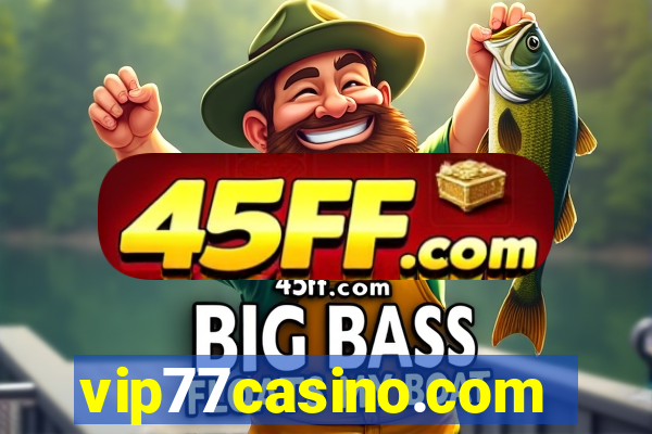 vip77casino.com