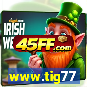 www.tig77