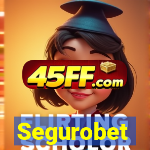 Segurobet